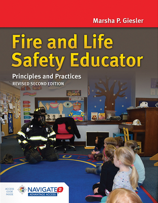 Fire and Life Safety Educator, Revised: . - Marsha Giesler