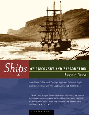 Ships of Discovery and Exploration - Lincoln P. Paine