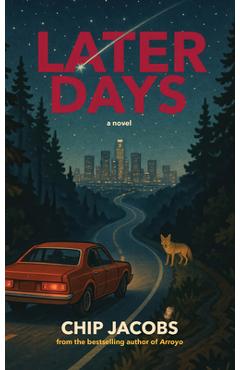Coperta cărții 'Later Days - Chip Jacobs'