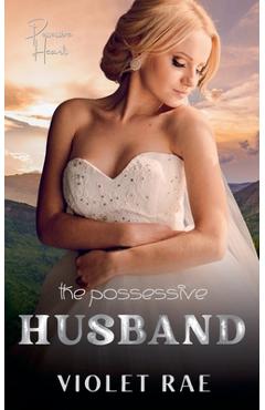 Coperta cărții 'The Possessive Husband - Violet Rae'