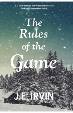 Coperta cărții 'The Rules of the Game - J. E. Irvin'