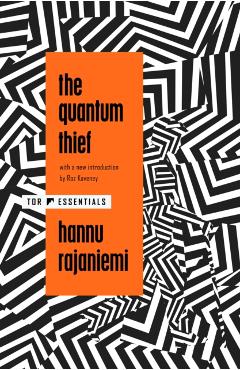 The Quantum Thief - Hannu Rajaniemi