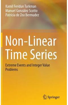 Coperta cărții 'Non-Linear Time Series: Extreme Events and Integer Value Problems - Kamil Feridun Turkman'