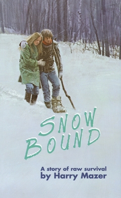 Snow Bound - Harry Mazer