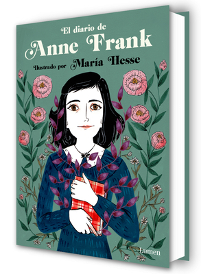 Diario de Anne Frank (Edición Ilustrada) / Diary of Anne Frank (Illustrated Edition) - Anne Frank