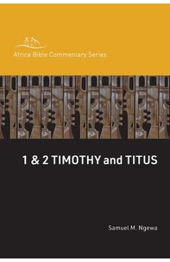 Coperta cărții '1 & 2 Timothy and Titus - Samuel Ngewa'