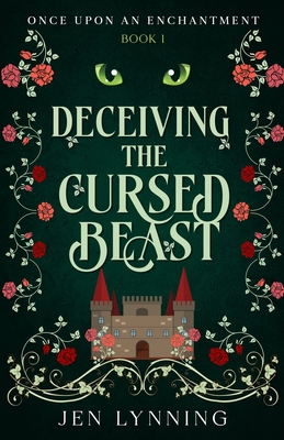 Deceiving the Cursed Beast - Jen Lynning