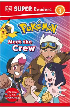 Poza produsului DK Super Readers Level 1 Pokemon Meet the Crew - 