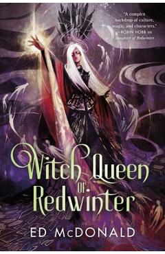 Coperta cărții 'Witch Queen of Redwinter - Ed Mcdonald'