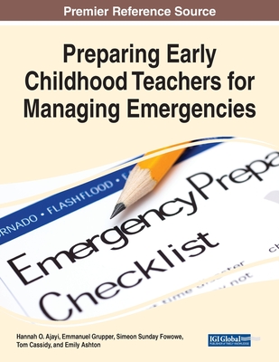 Preparing Early Childhood Teachers for Managing Emergencies - Hannah O. Ajayi