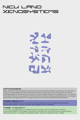 Xenosystems - Nick Land