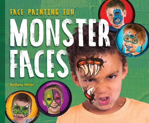 Monster Faces - Bethany Miller