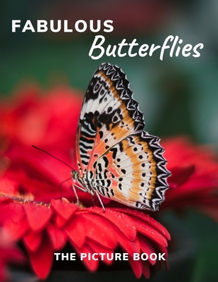 Fabulous Butterflies: The Picture Book for Alzheimer's and Seniors with Dementia. - Katy Publisher
