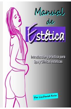Coperta cărții 'Manual de Estética: Introducción y práctica para Spa y Clínicas estéticas - Ediciones Promonet'