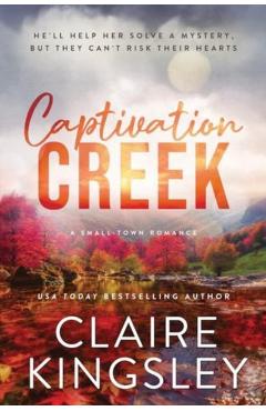 Captivation Creek - Claire Kingsley