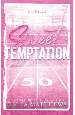 Coperta cărții 'Sweet Temptation - Bella Matthews'