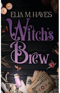 Coperta cărții 'Witch's Brew - Ella M. Hayes'