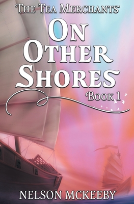 On Other Shores - Nelson Mckeeby
