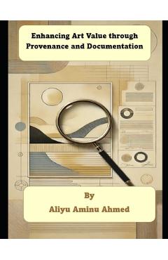 Poza produsului Enhancing Art Value through Provenance and Documentation - Aliyu Aminu Ahmed