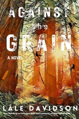 Against the Grain - 2nd Edition - Lâle Davidson