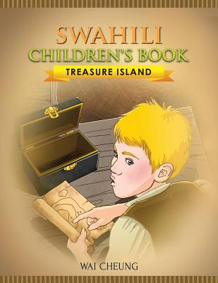 Swahili Children's Book: Treasure Island - Wai Cheung