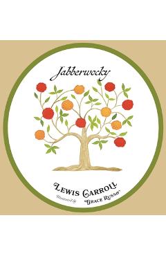 Coperta cărții 'Jabberwocky: An Illustrated Edition - Lewis Carroll'