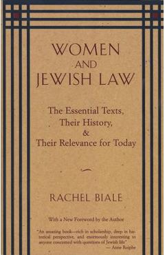 Coperta cărții 'Women and Jewish Law: The Essential Texts, Their History, and Their Relevance for Today - Rachel Biale'