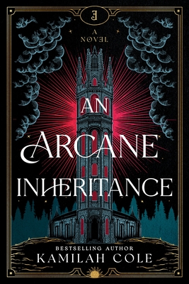 An Arcane Inheritance (Standard Edition) - Kamilah Cole