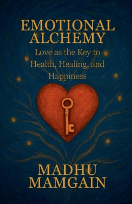 Coperta cărții 'Emotional Alchemy -'