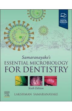 Samaranayake's Essential Microbiology for Dentistry - Lakshman Samaranayake