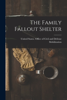 The Family Fallout Shelter -