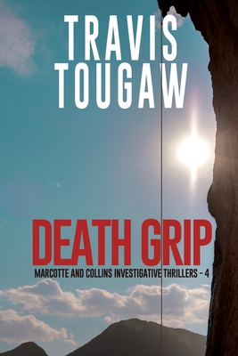 Death Grip - Travis Tougaw