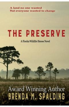 Coperta cărții 'The Preserve - Brenda M. Spalding'