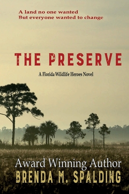 Coperta cărții 'The Preserve - Brenda M. Spalding'