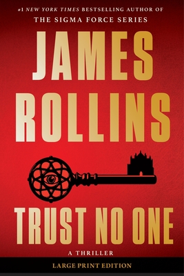 Coperta cărții 'Trust No One: A Thriller - James Rollins'