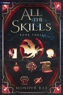 All the Skills 3: A Deck-Building Litrpg - Honour Rae