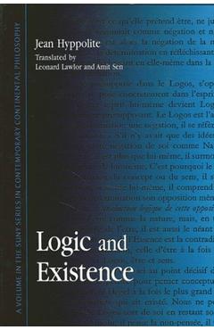 Coperta cărții 'Logic and Existence - Jean Hyppolite'