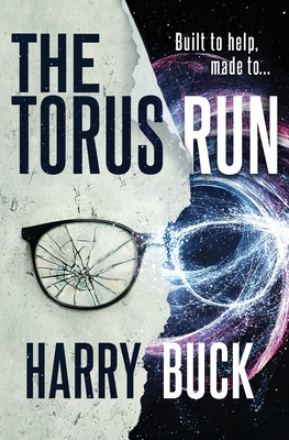 Coperta cărții 'The Torus Run - Harry Buck'