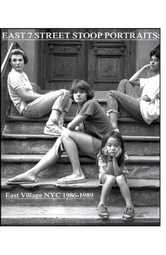 Coperta cărții 'East 7th Street stoop portraits: East Village NYC 1986-1989 - Addison Thompson'