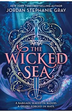 Coperta cărții 'The Wicked Sea (Standard Edition) - Jordan Stephanie Gray'