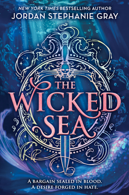 Coperta cărții 'The Wicked Sea (Standard Edition) - Jordan Stephanie Gray'