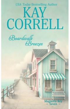 Coperta cărții 'Boardwalk Breezes - Kay Correll'