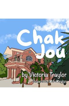 Coperta cărții 'Chak Jou - Every Day - Victoria Traylor'