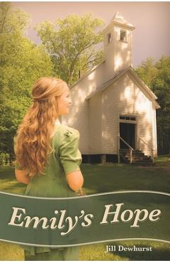 Poza produsului Emily's Hope - Jill Dewhurst