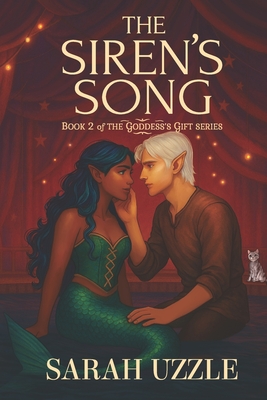 The Siren's Song: The Goddess's Gift Book Two - Declan Darkmor