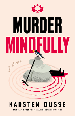 Coperta cărții 'Murder Mindfully - Karsten Dusse'