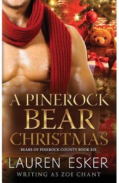 Coperta cărții 'A Pinerock Bear Christmas - Zoe Chant'
