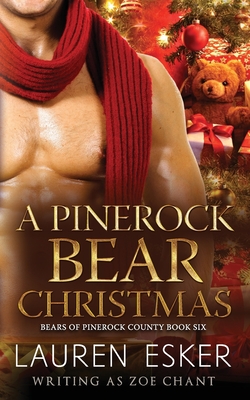 A Pinerock Bear Christmas - Zoe Chant