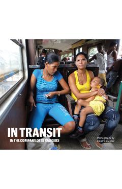 Coperta cărții 'Jonathan Moller: In Transit: In the Company of Strangers - Jonathan Moller'