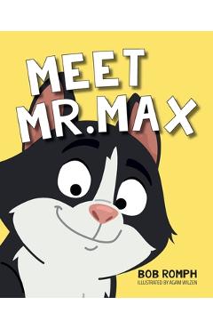 Coperta cărții 'Meet Mr. Max - Bob Romph'